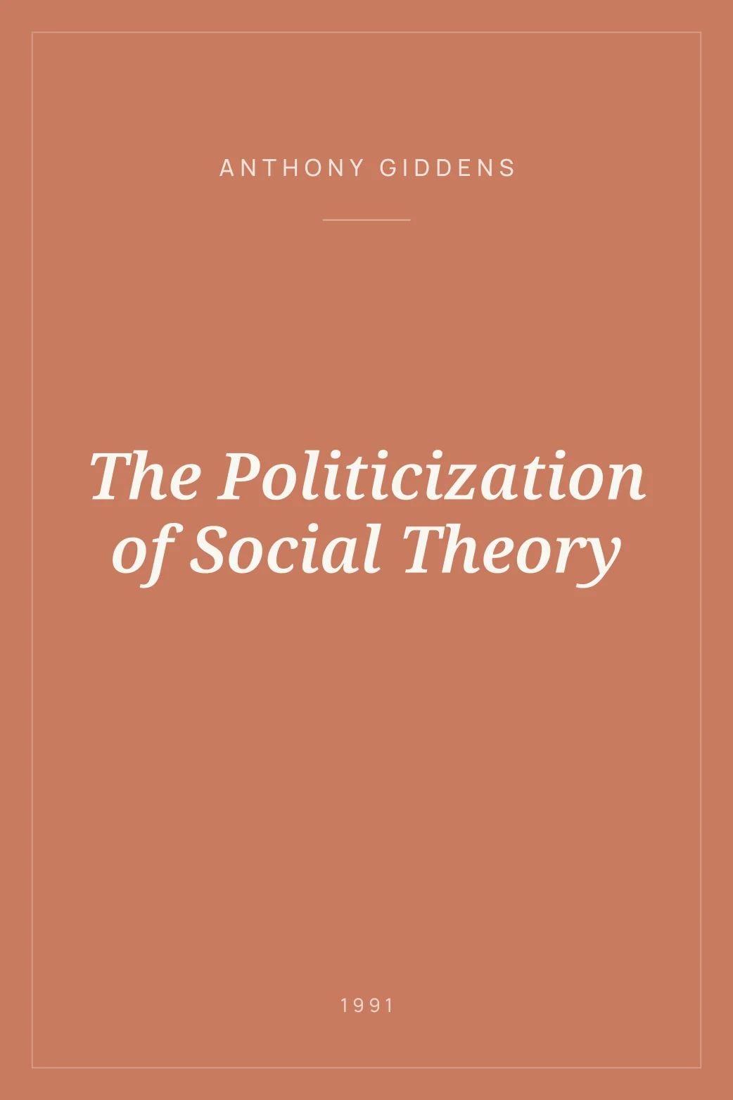 Portada de The Politicization of Social Theory