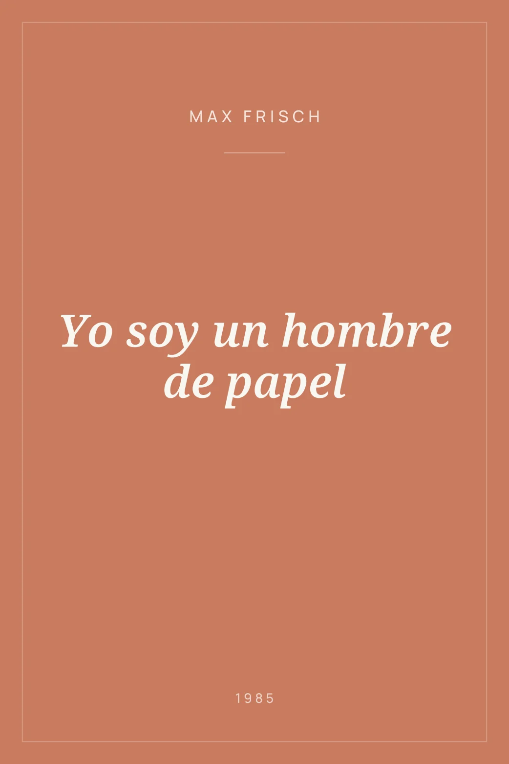 Portada de Yo soy un hombre de papel