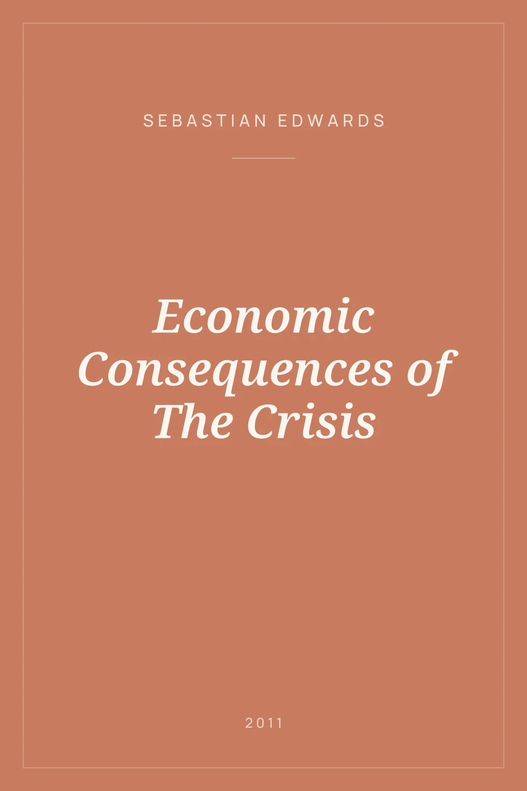 Portada de Economic Consequences of The Crisis