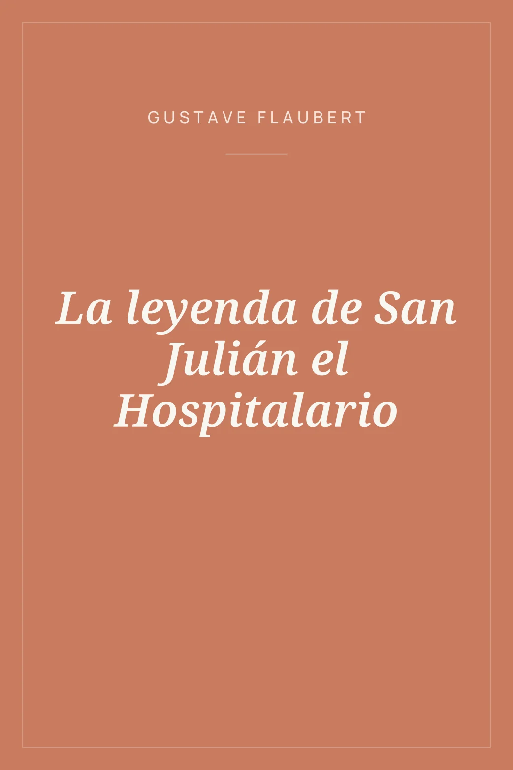 Portada de La leyenda de San Julián el Hospitalario
