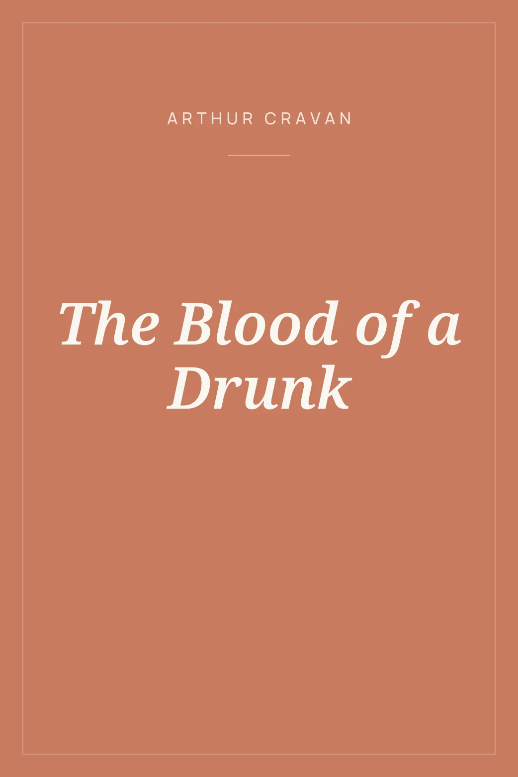 Portada de The Blood of a Drunk