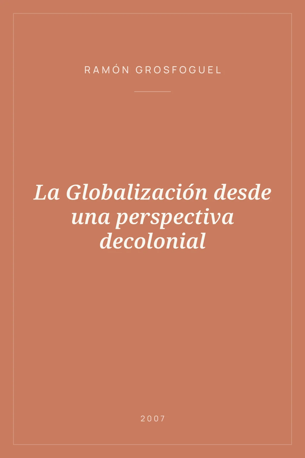 Portada de La Globalización desde una perspectiva decolonial