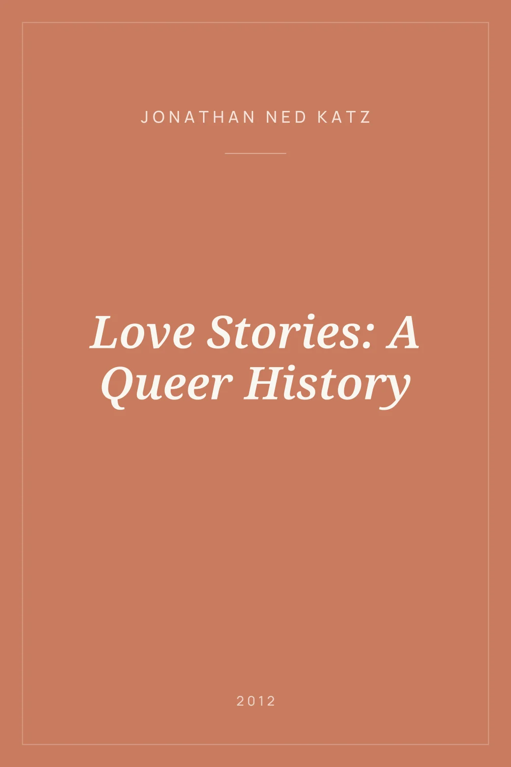 Portada de Love Stories: A Queer History