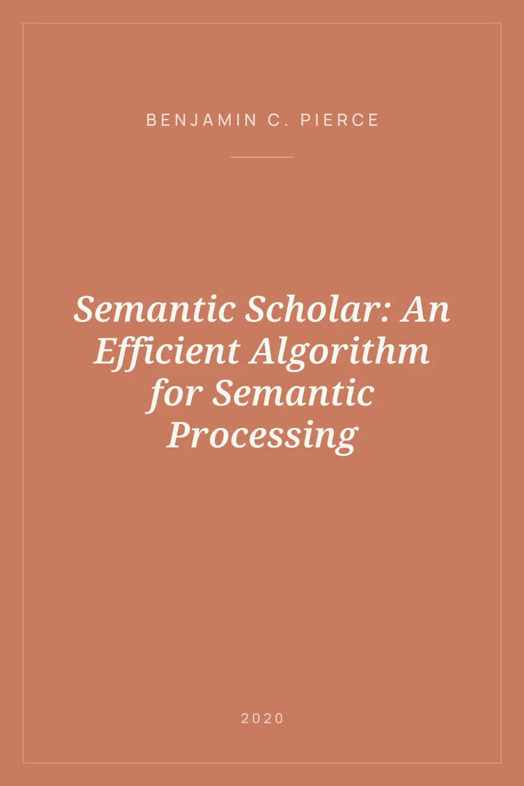 Portada de Semantic Scholar: An Efficient Algorithm for Semantic Processing
