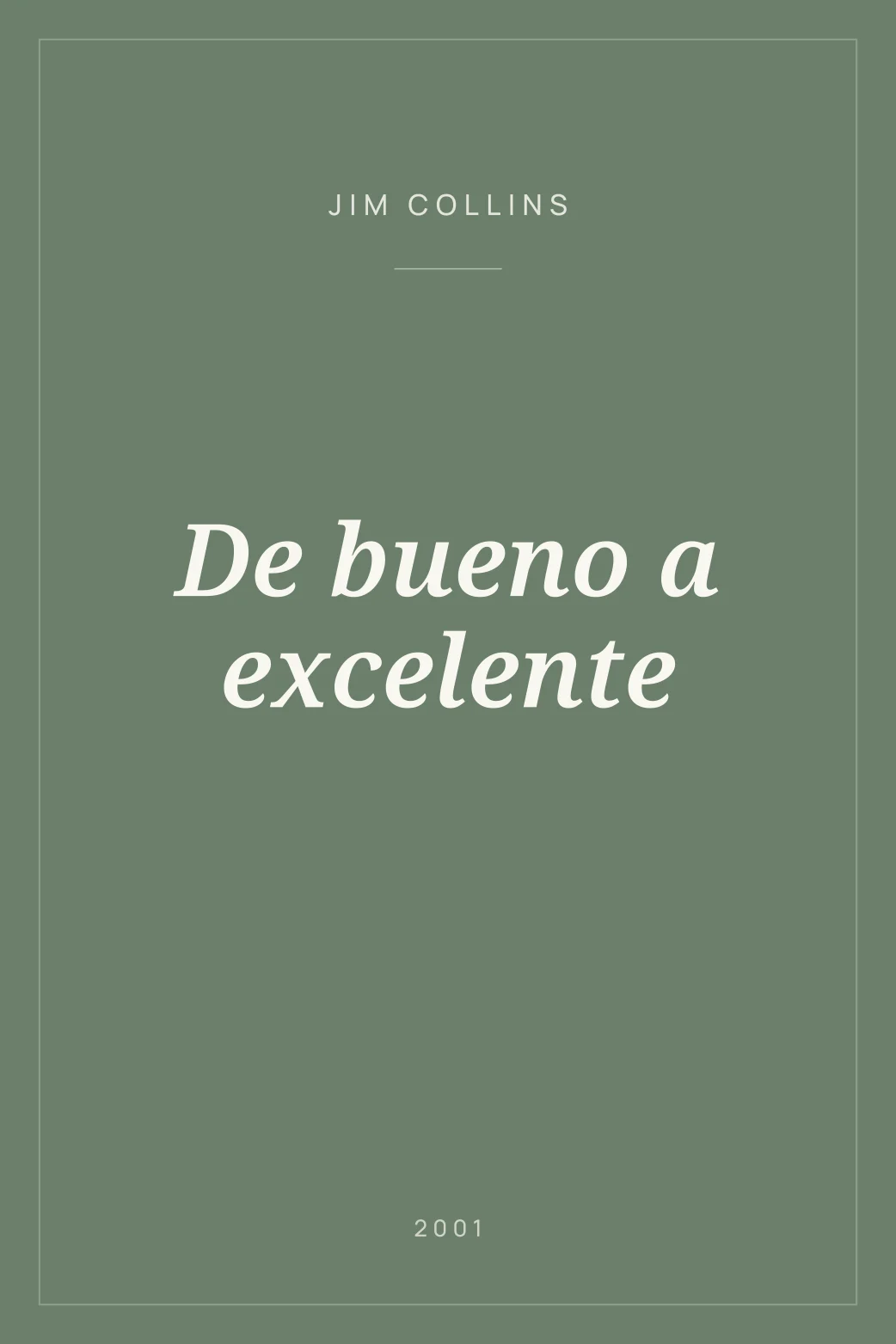 Portada de De bueno a excelente