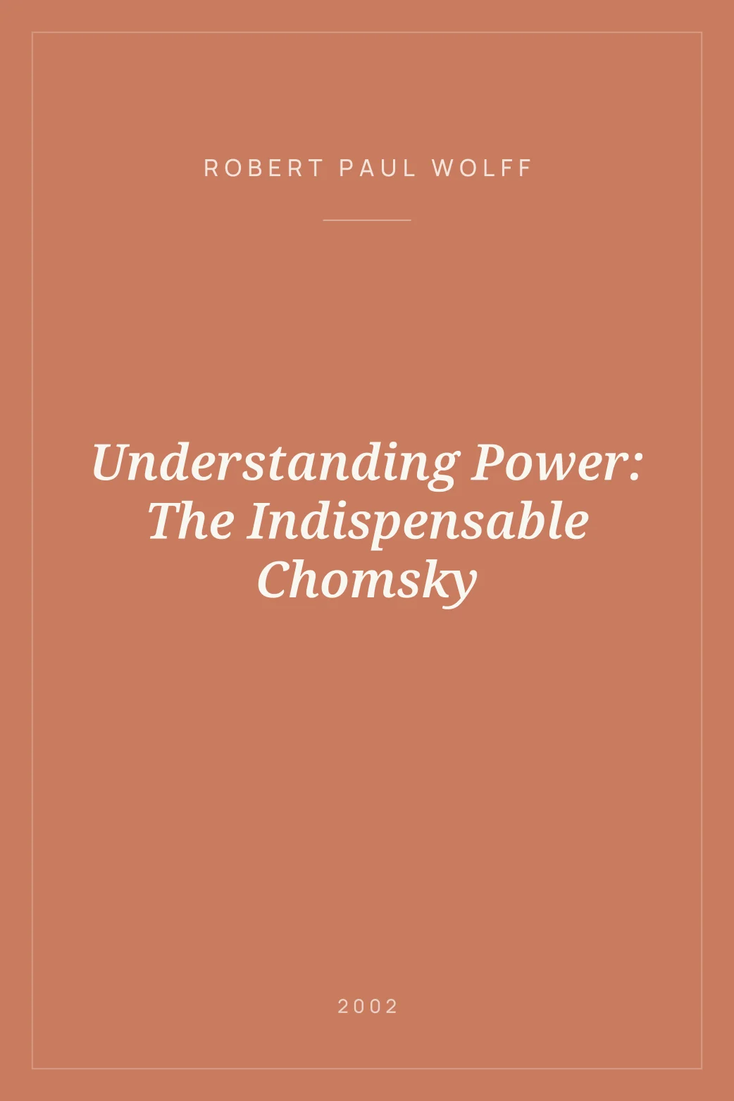 Portada de Understanding Power: The Indispensable Chomsky