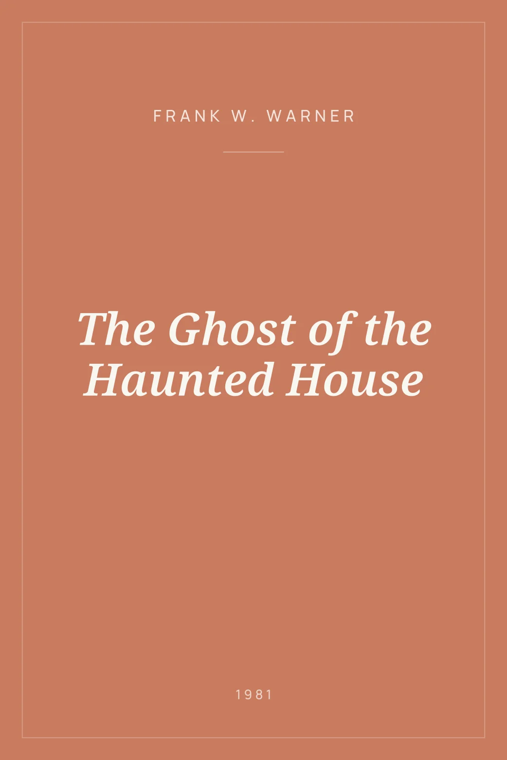Portada de The Ghost of the Haunted House