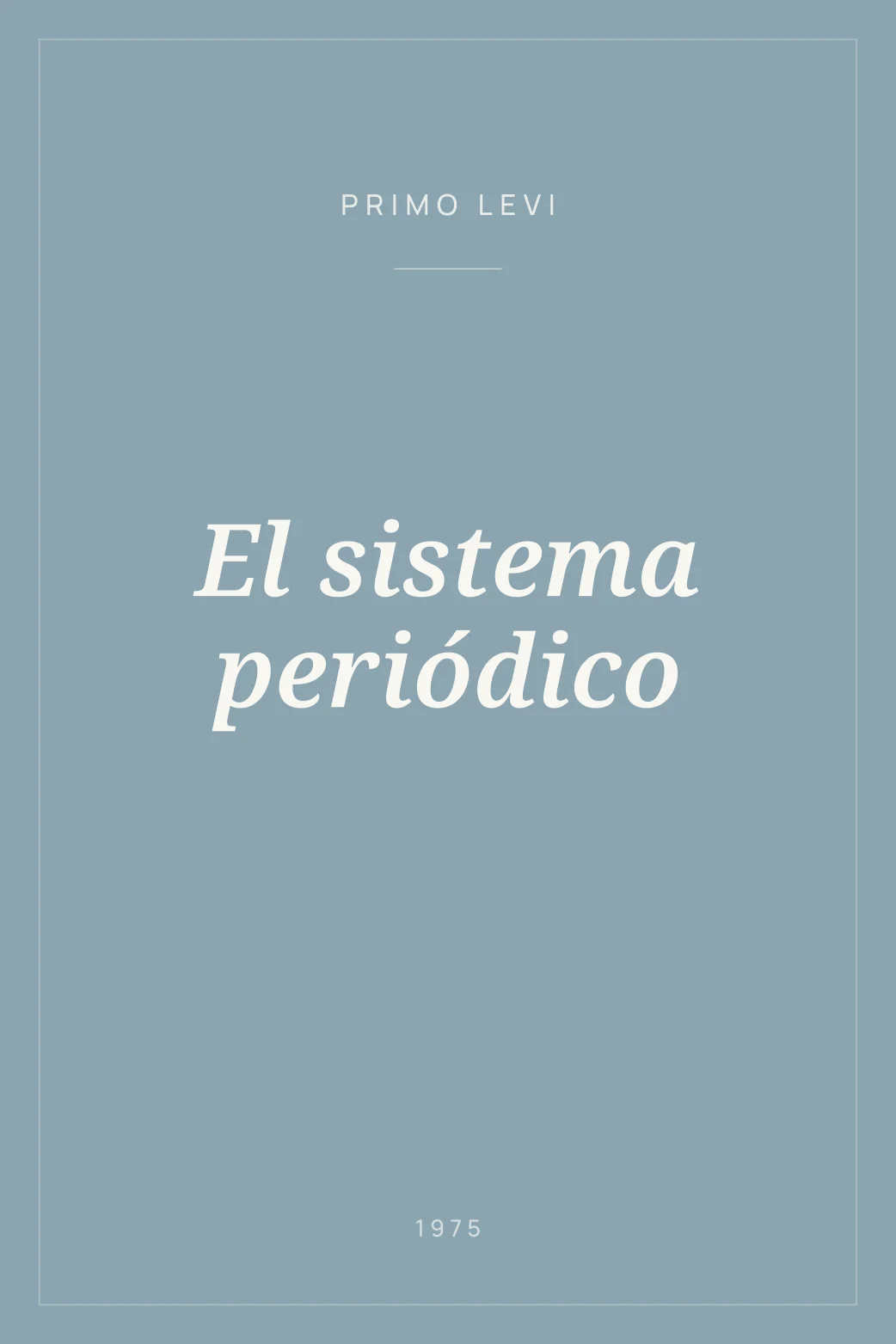 Portada de El sistema periódico