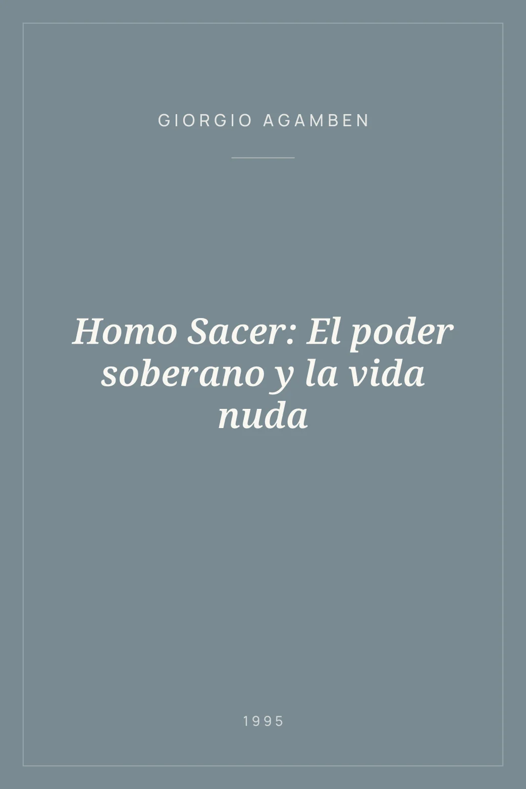 Portada de Homo Sacer: El poder soberano y la vida nuda