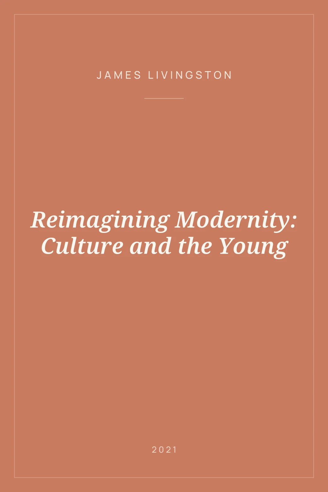 Portada de Reimagining Modernity: Culture and the Young
