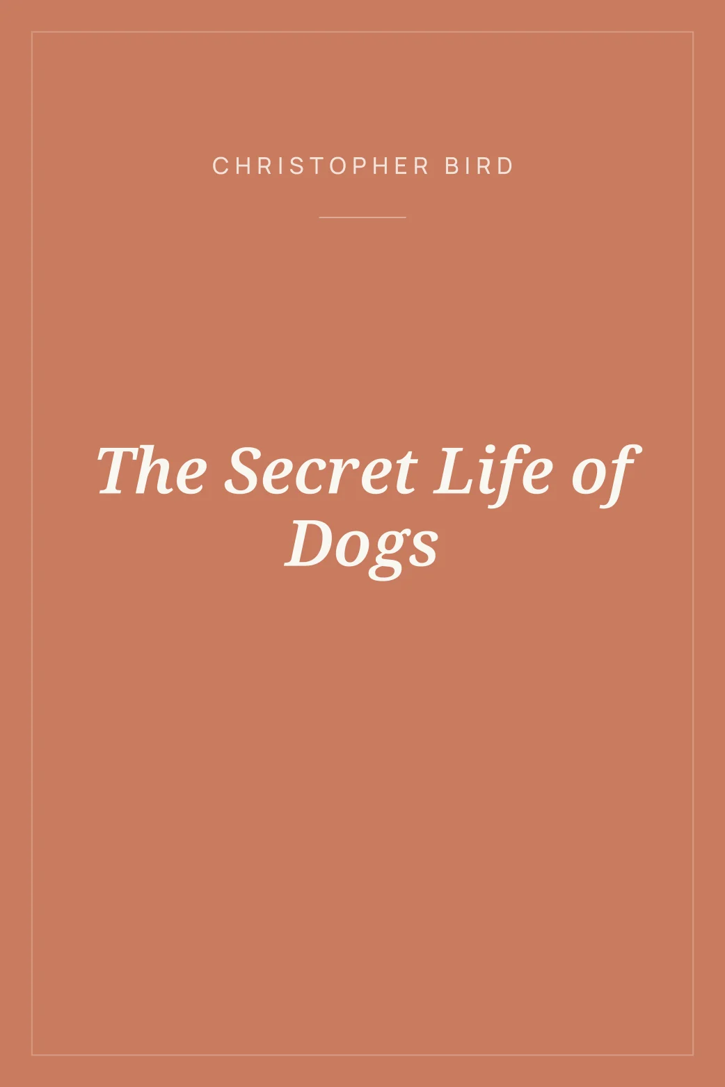 Portada de The Secret Life of Dogs