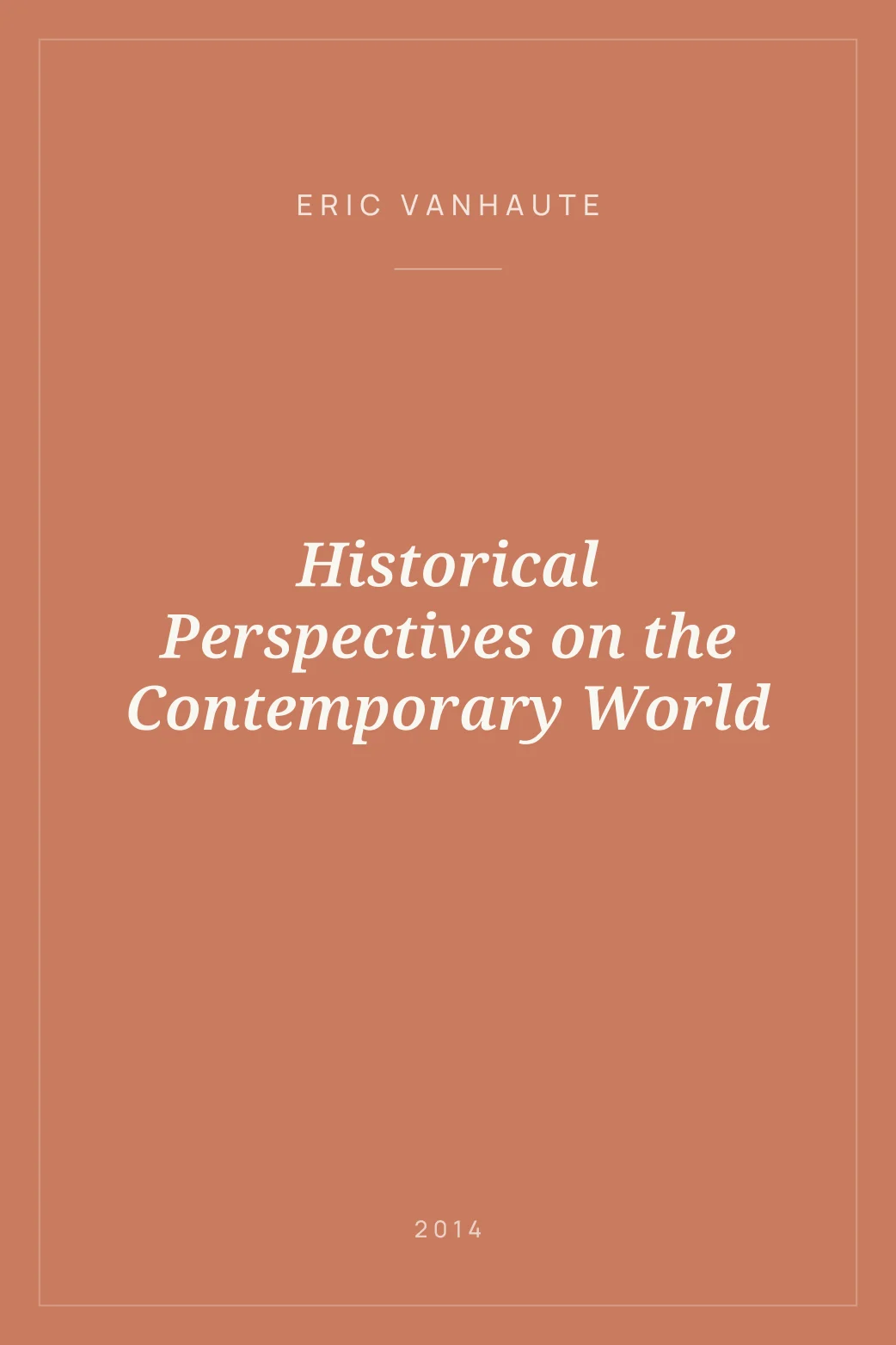 Portada de Historical Perspectives on the Contemporary World