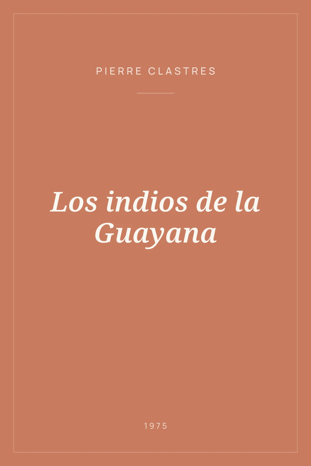 Portada de Los indios de la Guayana