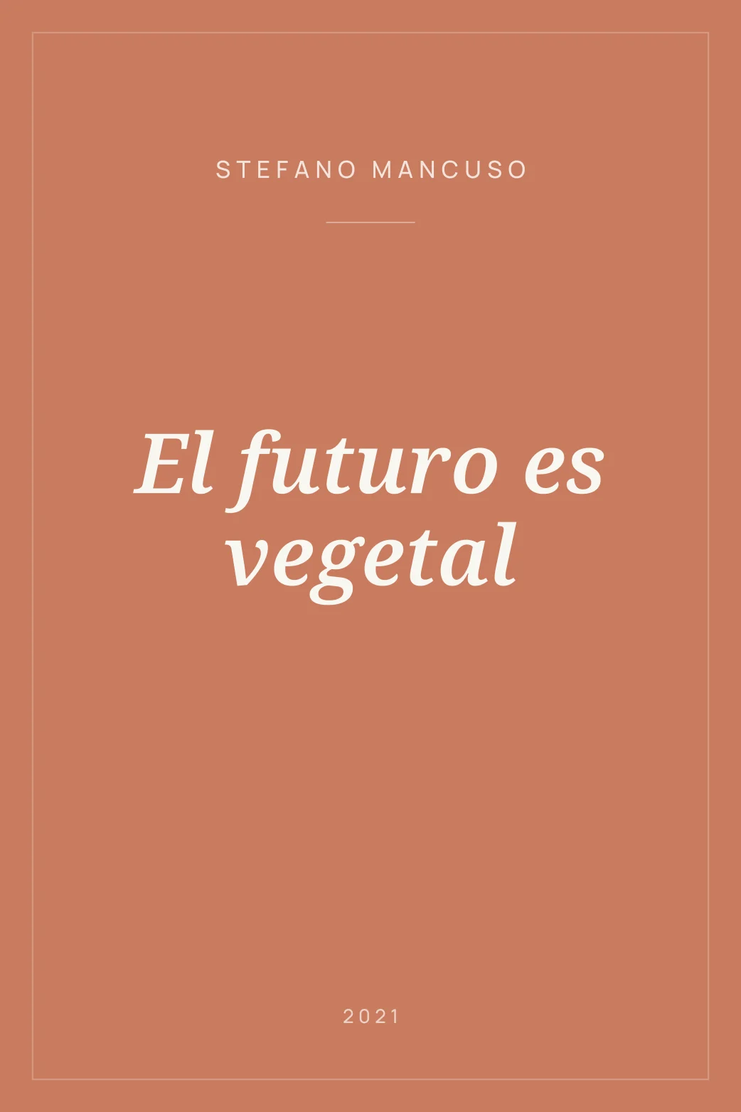 Portada de El futuro es vegetal
