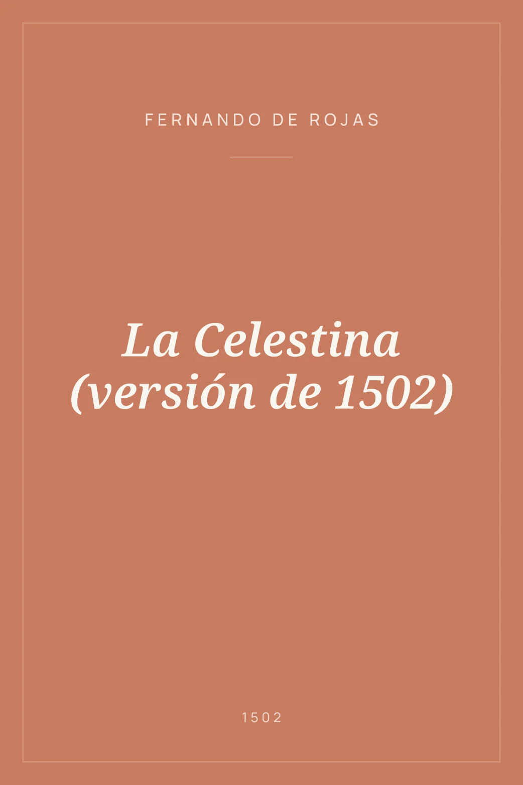 Portada de La Celestina (versión de 1502)