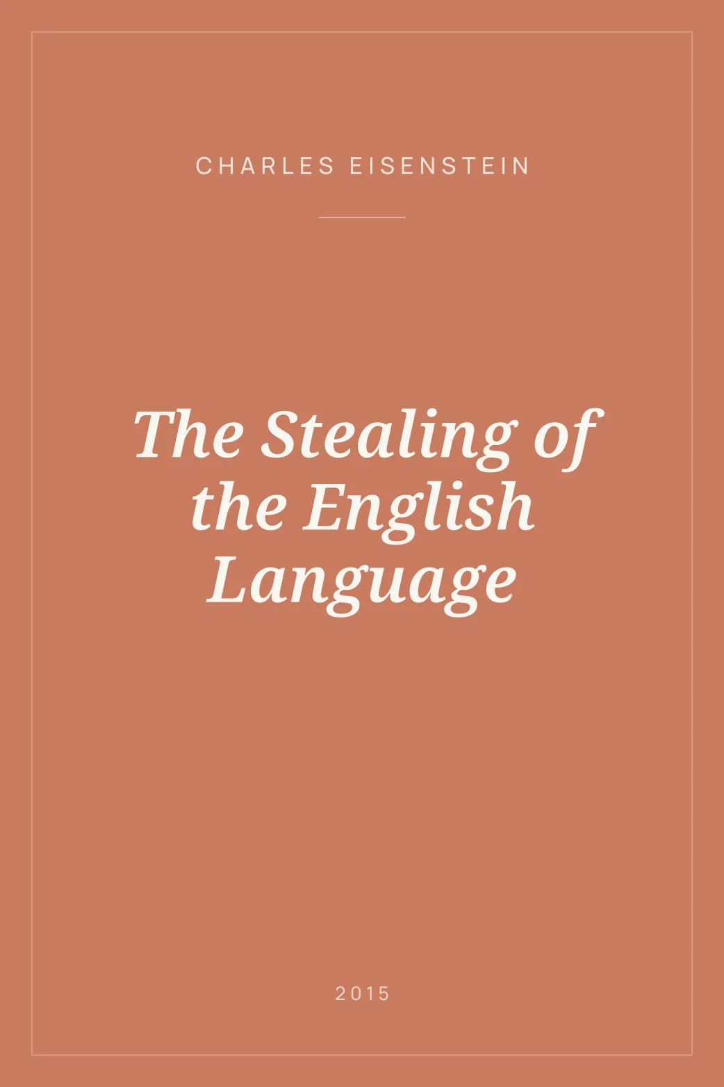 Portada de The Stealing of the English Language