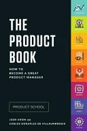 Portada de Dictate the Game: How to Make Smarter Product Decisions and Build Products People Actually Want