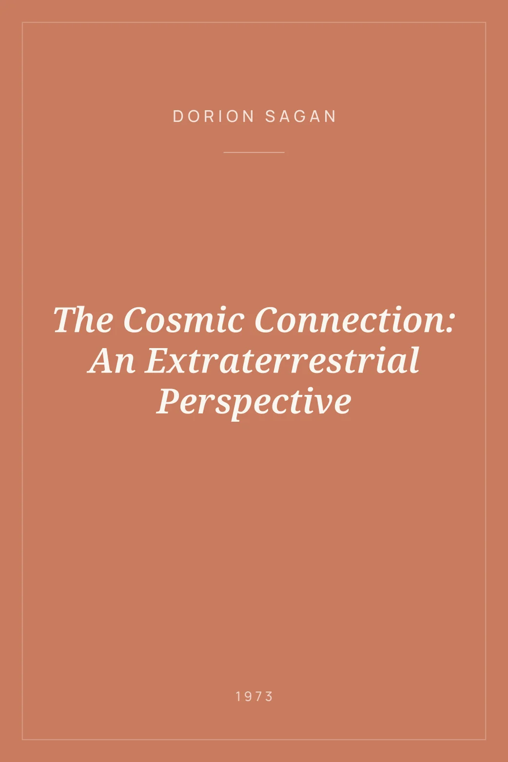 Portada de The Cosmic Connection: An Extraterrestrial Perspective