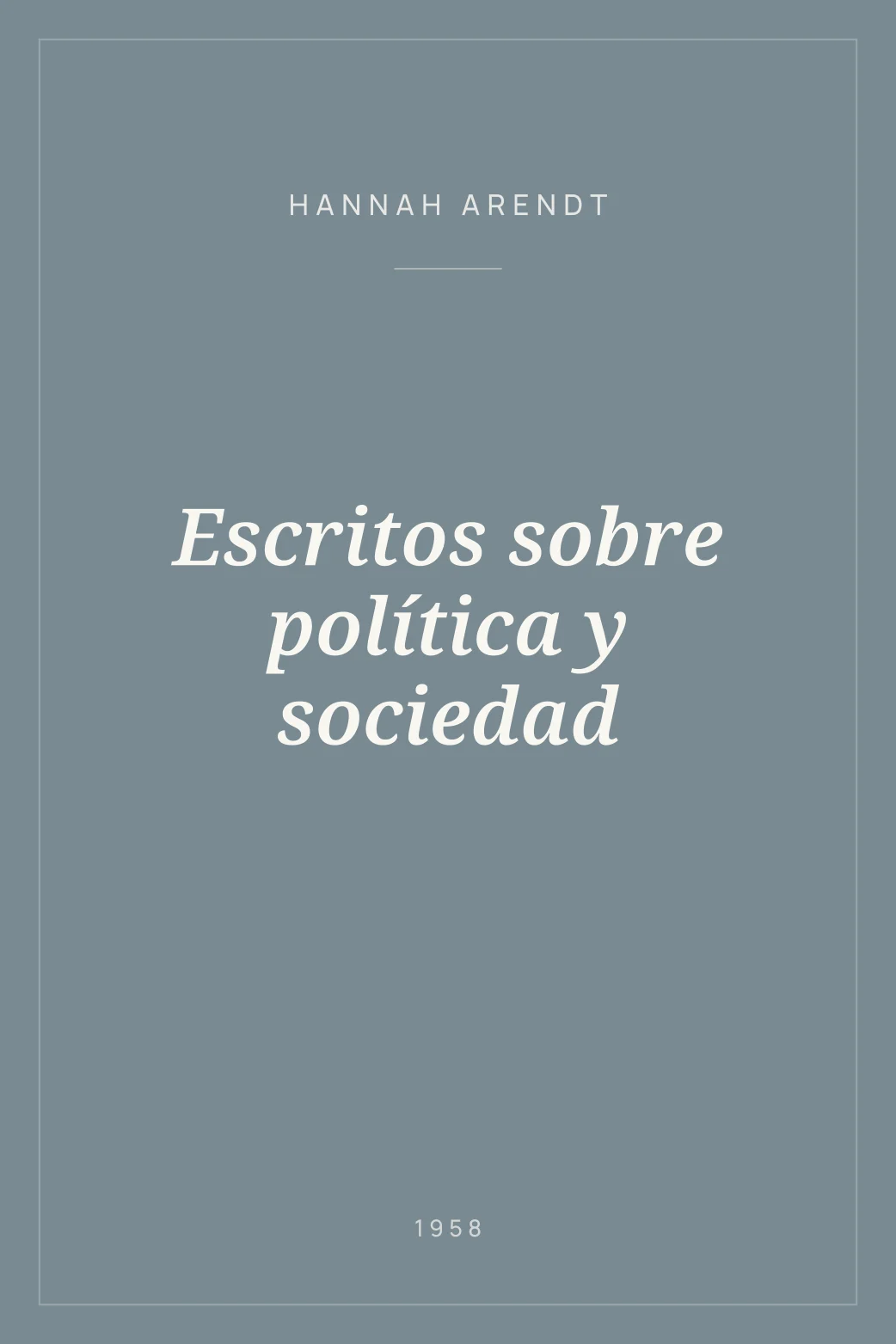 Portada de Escritos sobre política y sociedad
