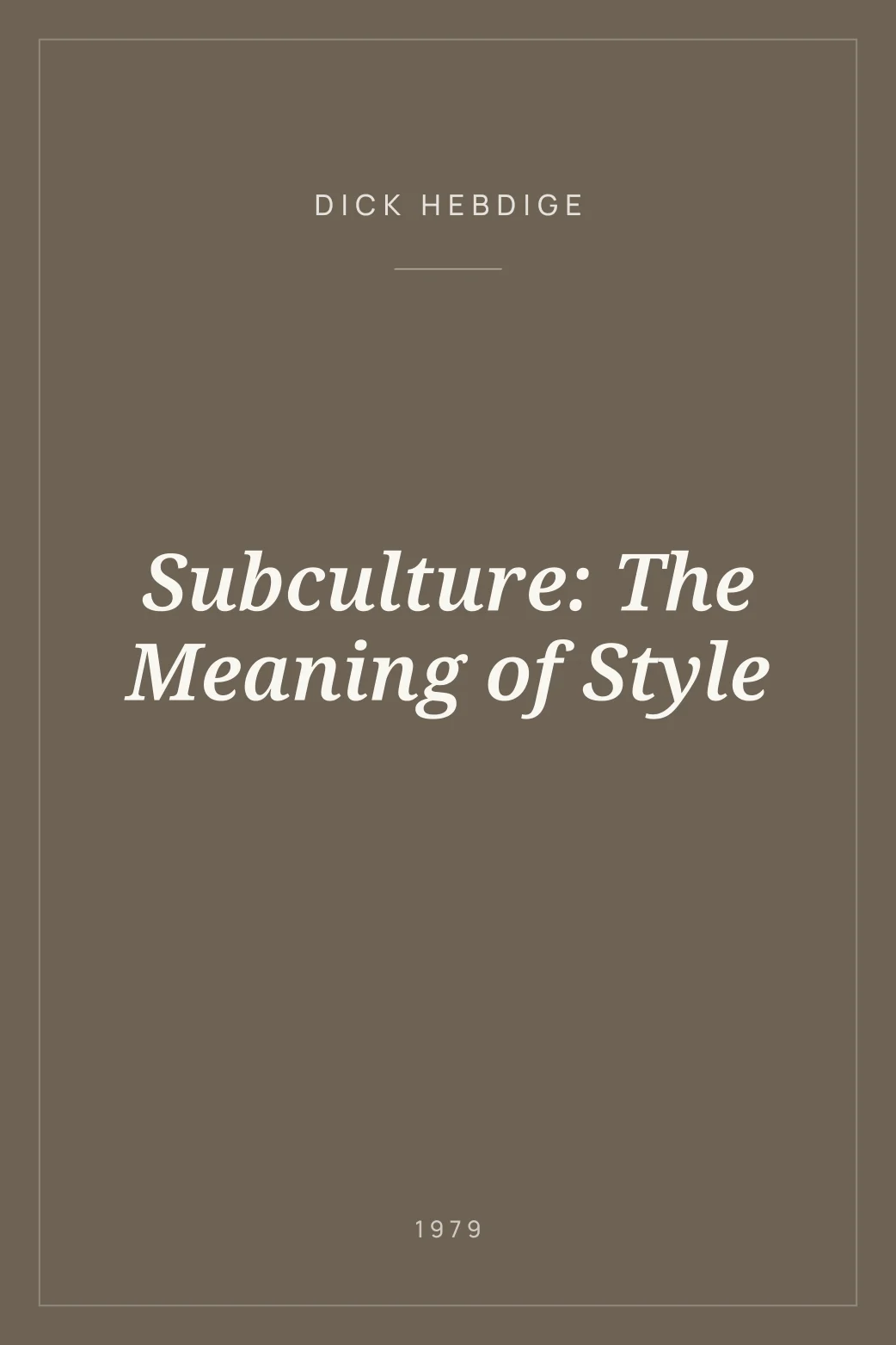 Portada de Subculture: The Meaning of Style