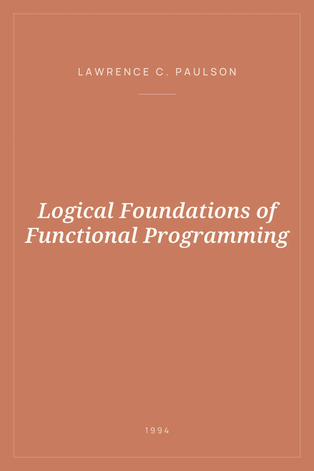 Portada de Logical Foundations of Functional Programming
