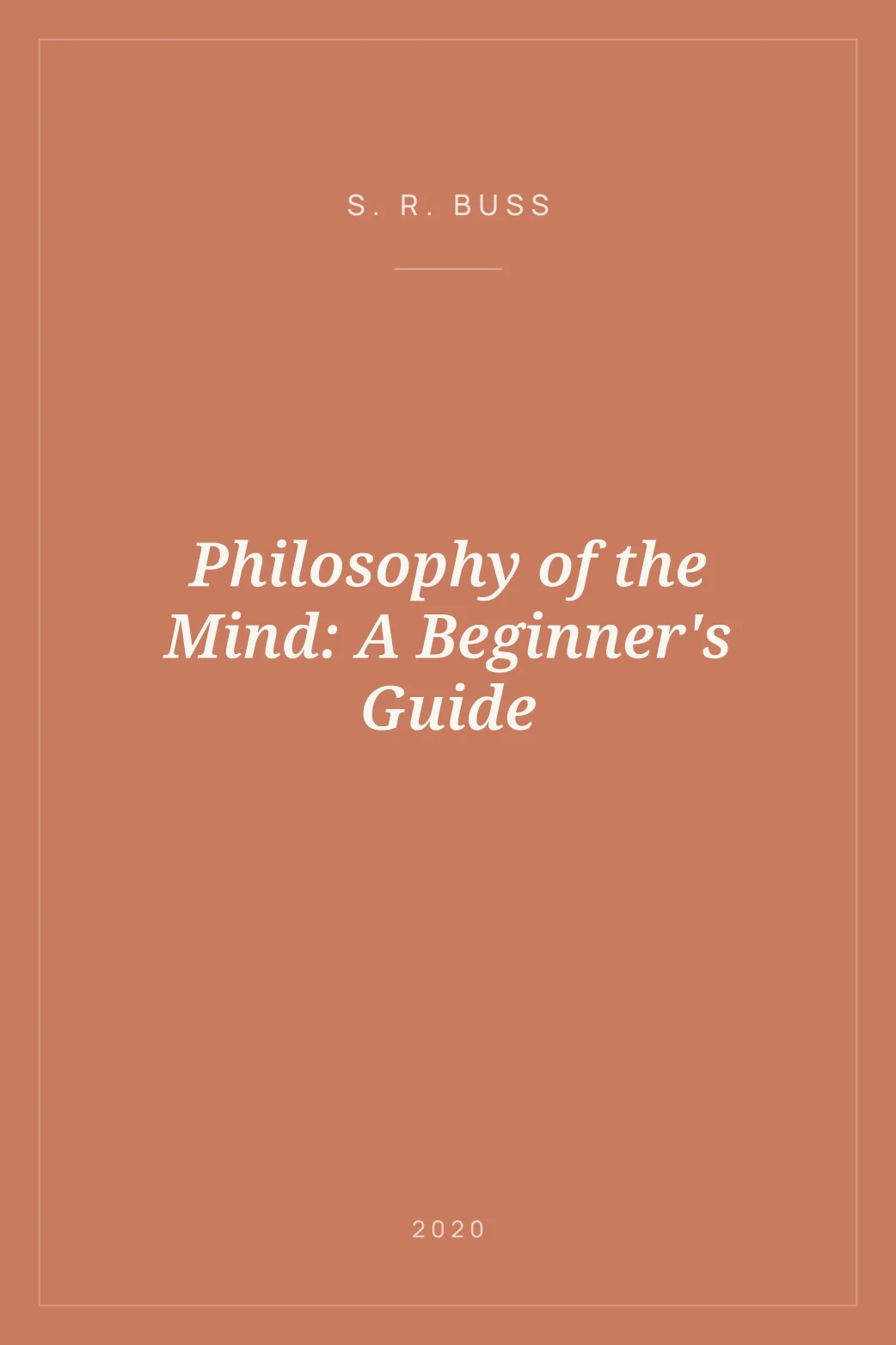 Portada de Philosophy of the Mind: A Beginner's Guide