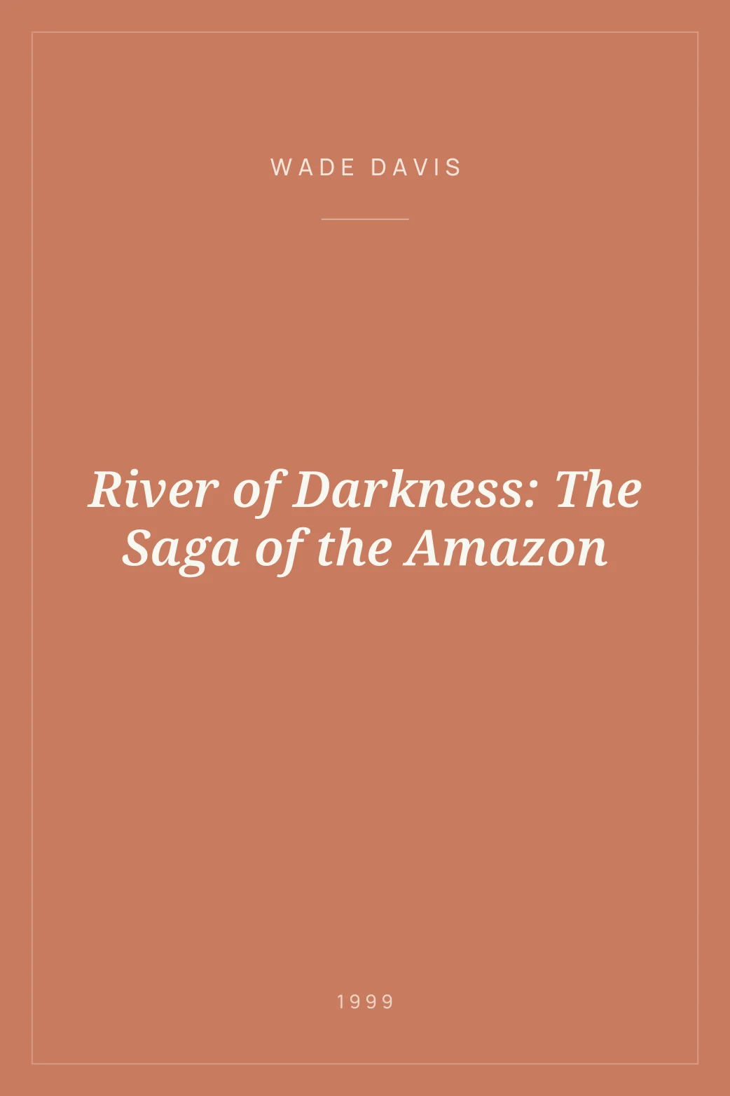 Portada de River of Darkness: The Saga of the Amazon