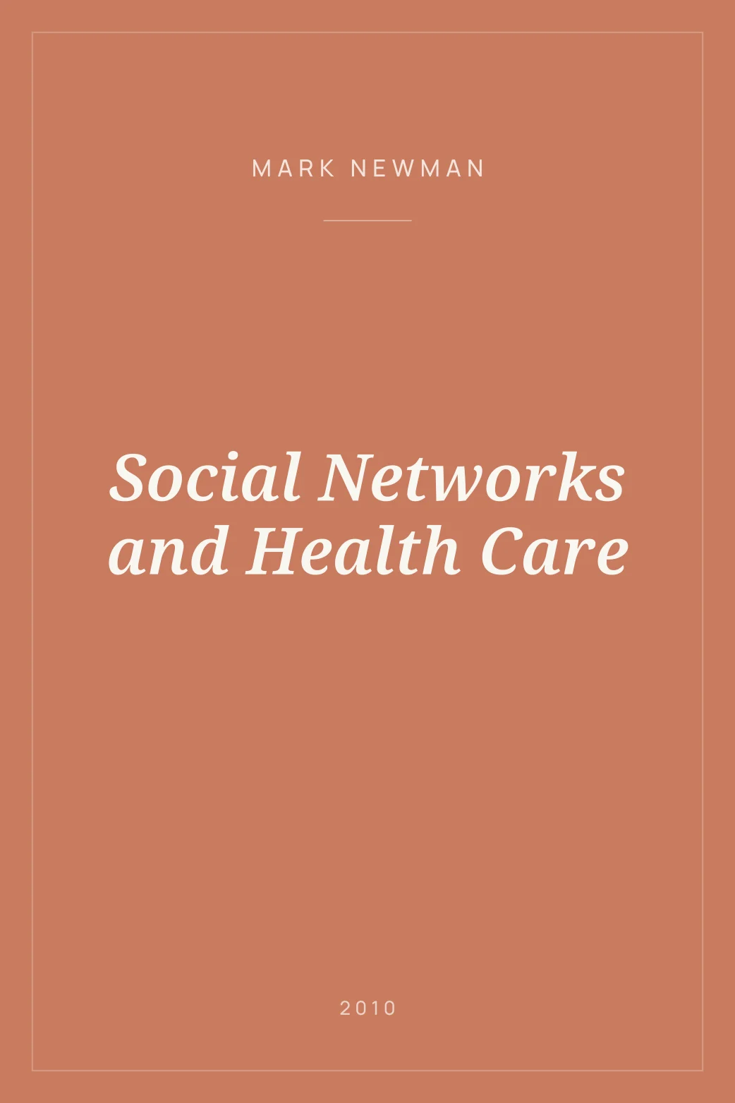 Portada de Social Networks and Health Care