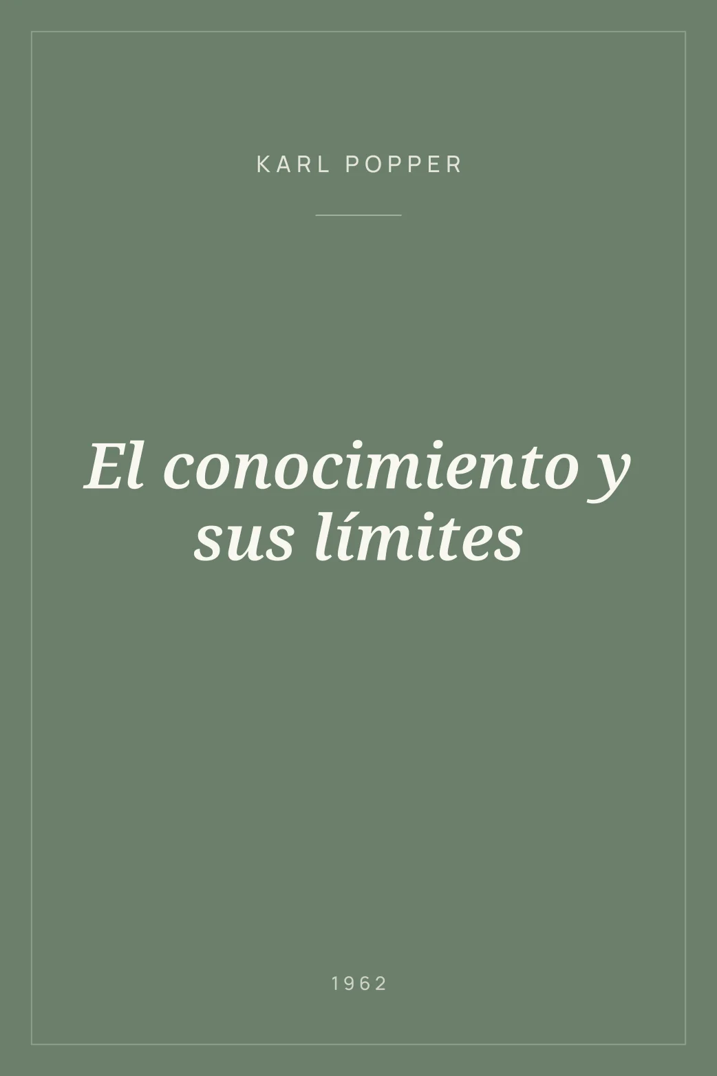 Portada de El conocimiento y sus límites