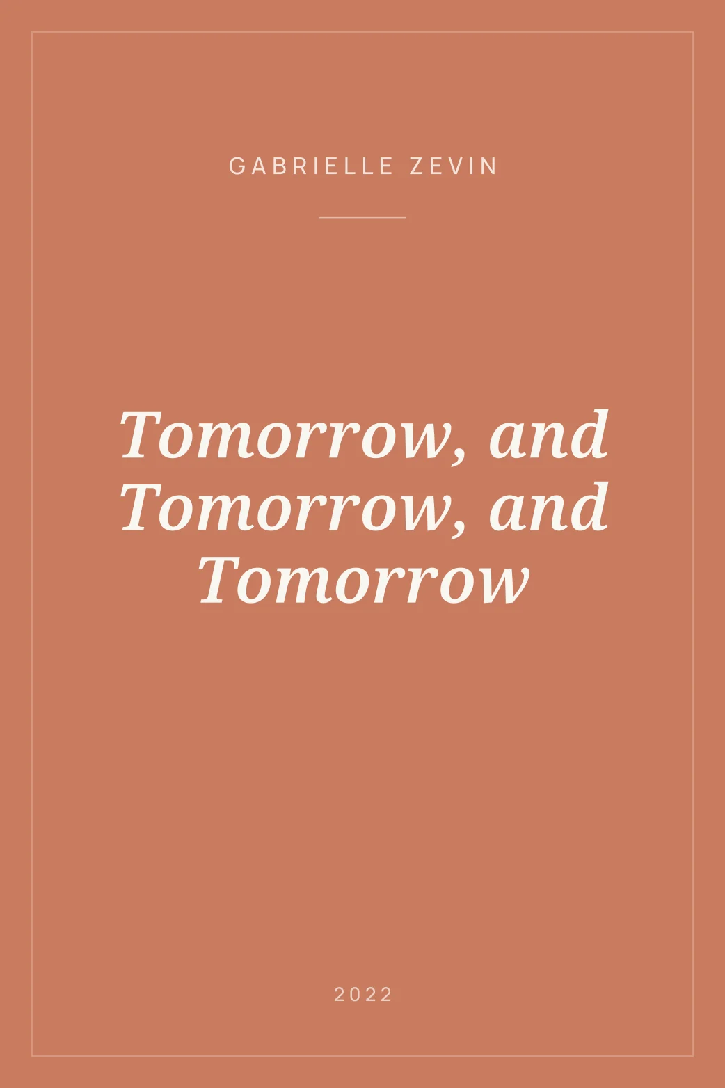 Portada de Tomorrow, and Tomorrow, and Tomorrow
