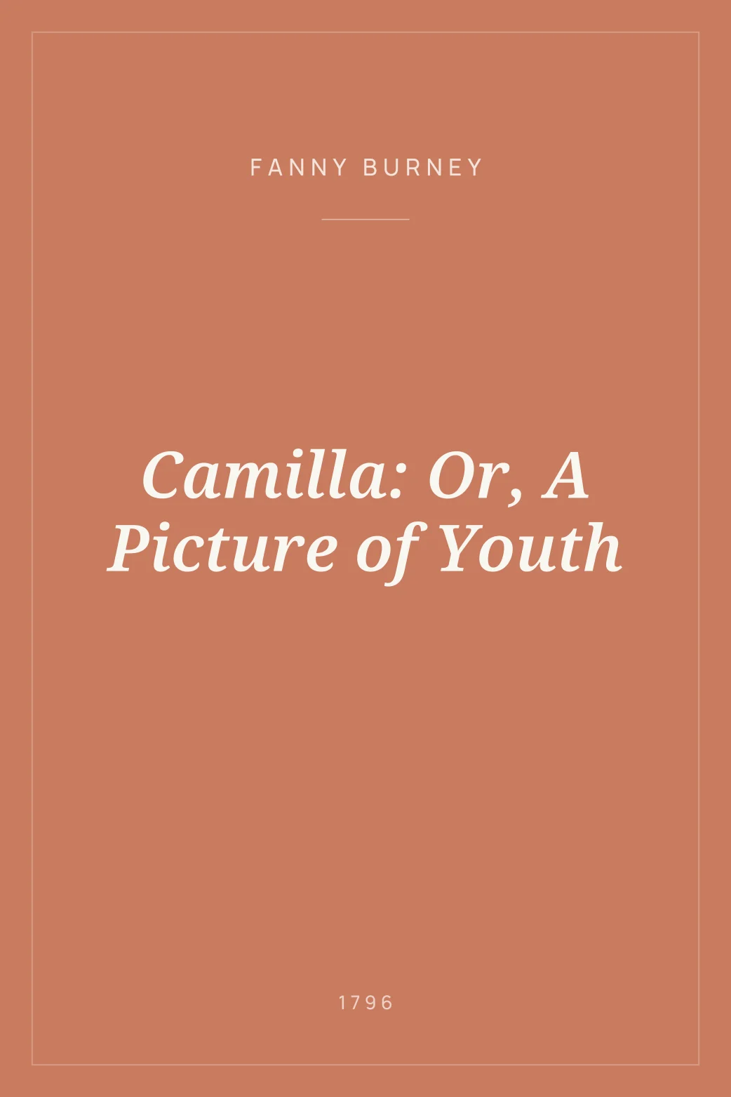 Portada de Camilla: Or, A Picture of Youth