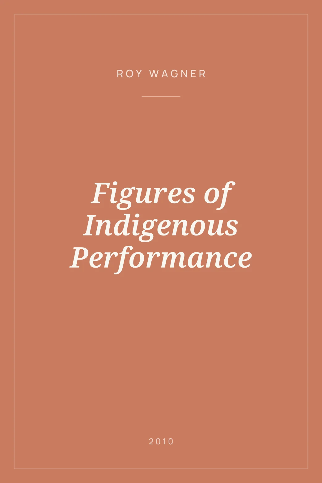 Portada de Figures of Indigenous Performance