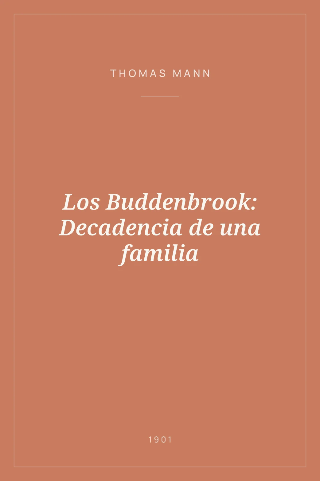 Portada de Los Buddenbrook: Decadencia de una familia