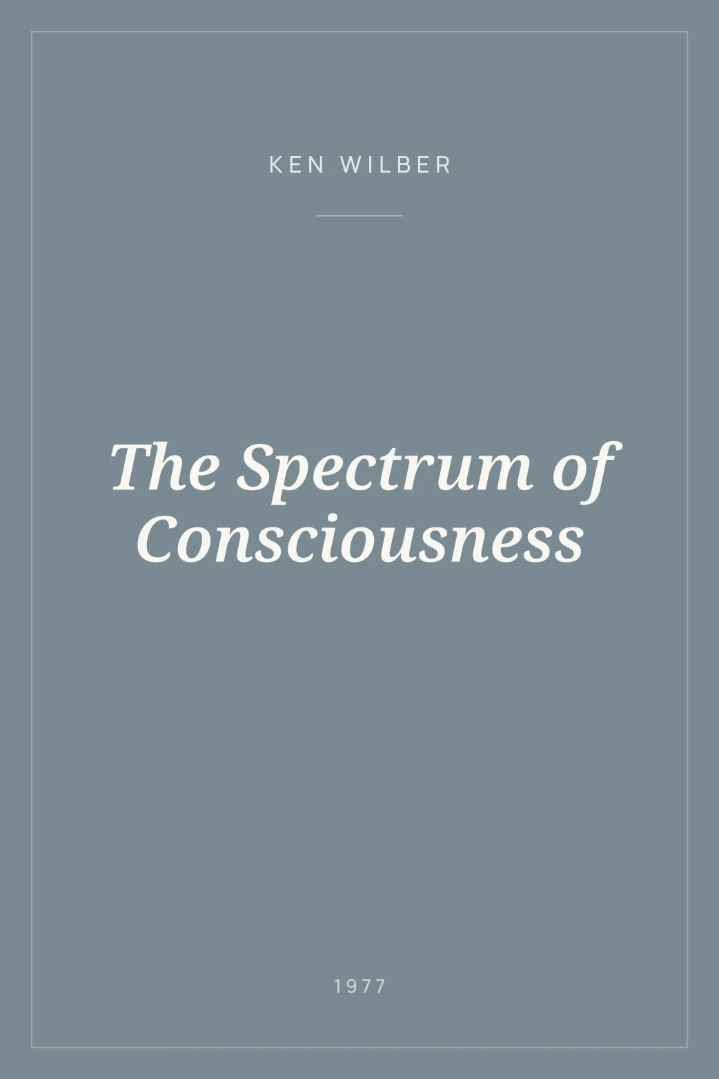 Portada de The Spectrum of Consciousness