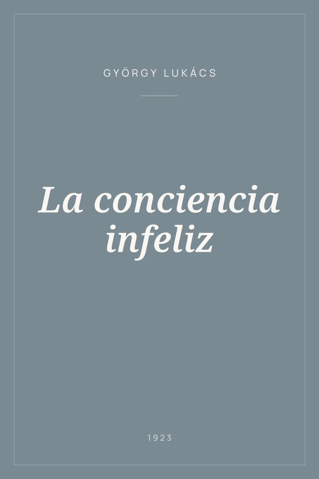 Portada de La conciencia infeliz