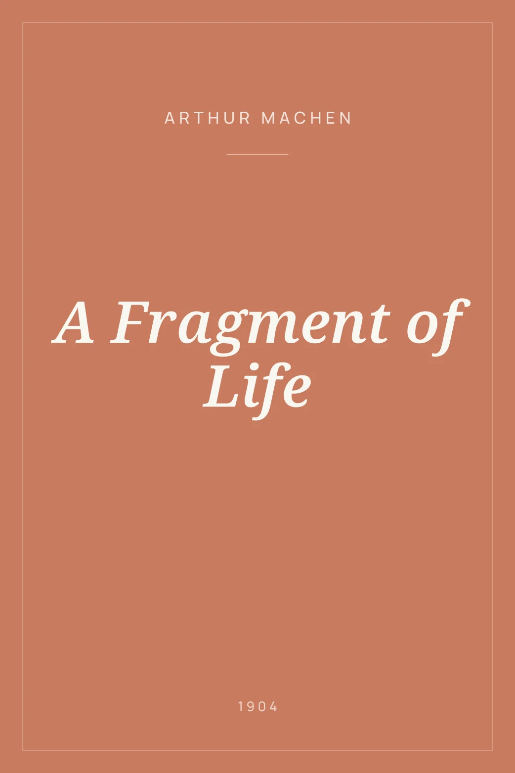 Portada de A Fragment of Life
