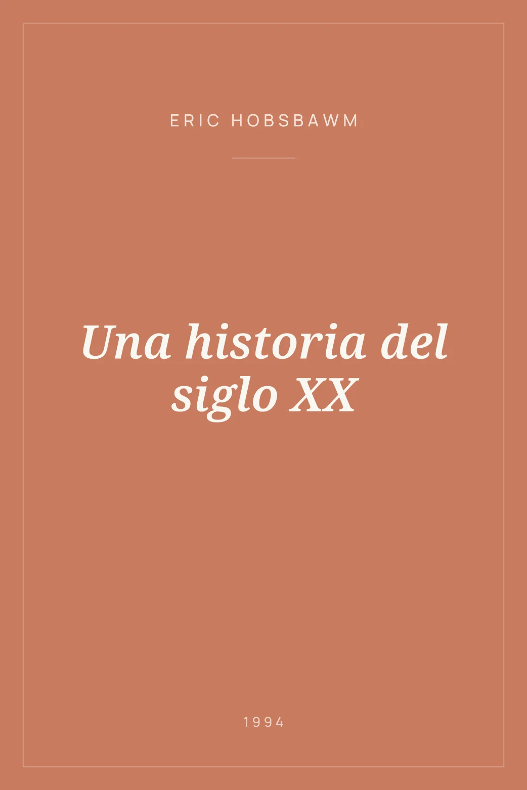 Portada de Una historia del siglo XX