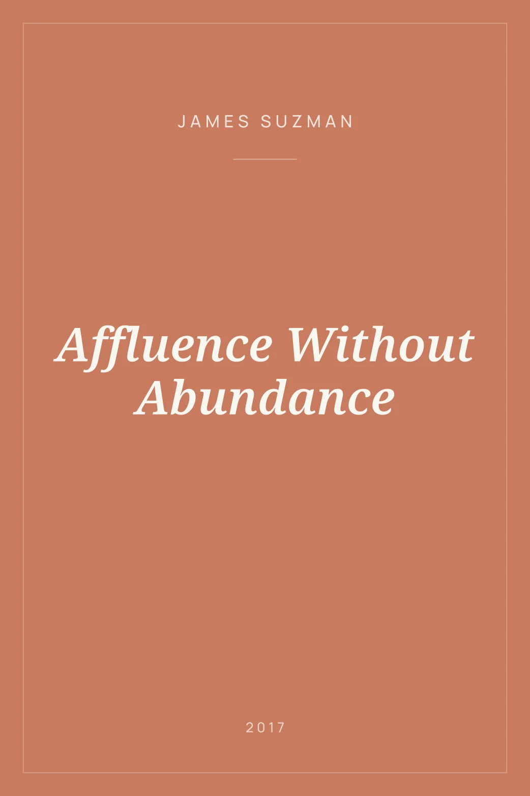 Portada de Affluence Without Abundance