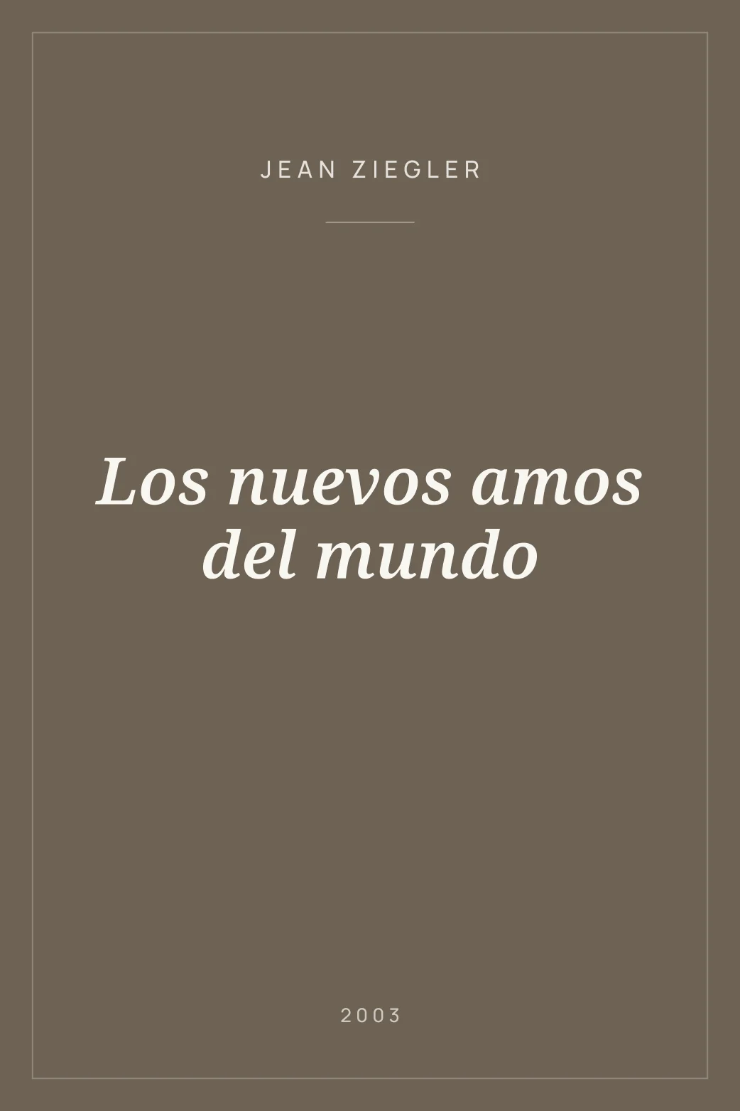 Portada de Los nuevos amos del mundo