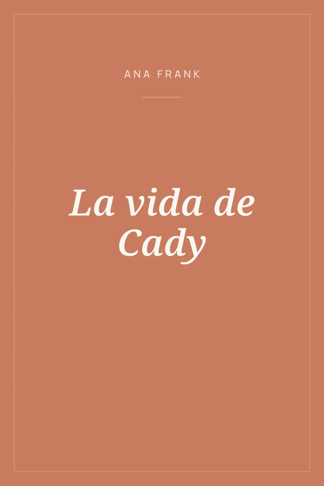 Portada de La vida de Cady