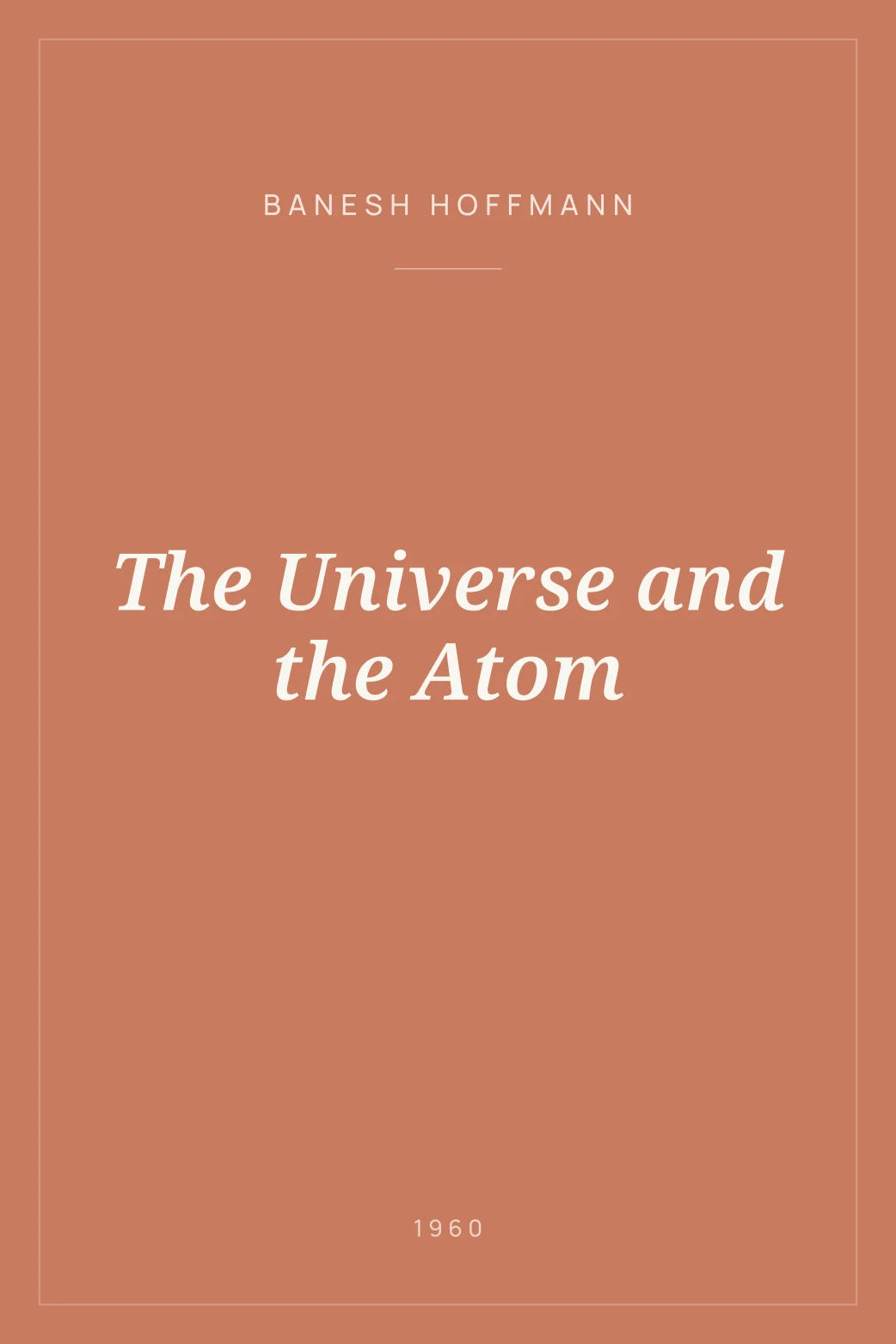 Portada de The Universe and the Atom