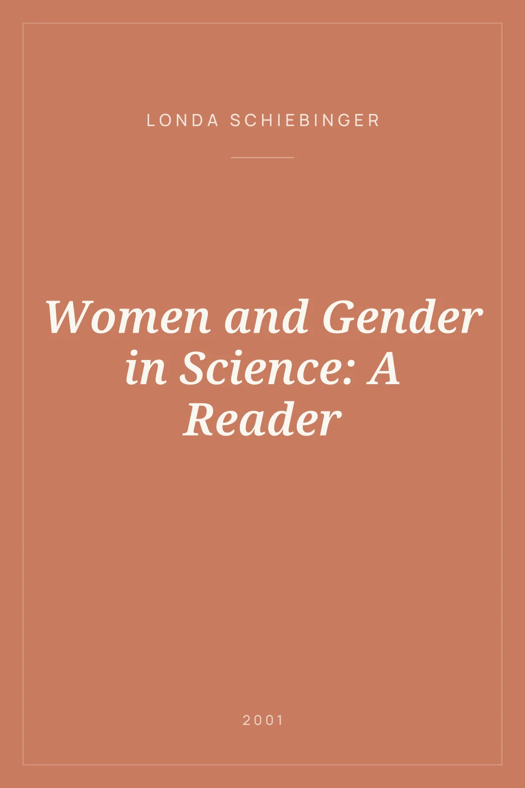 Portada de Women and Gender in Science: A Reader