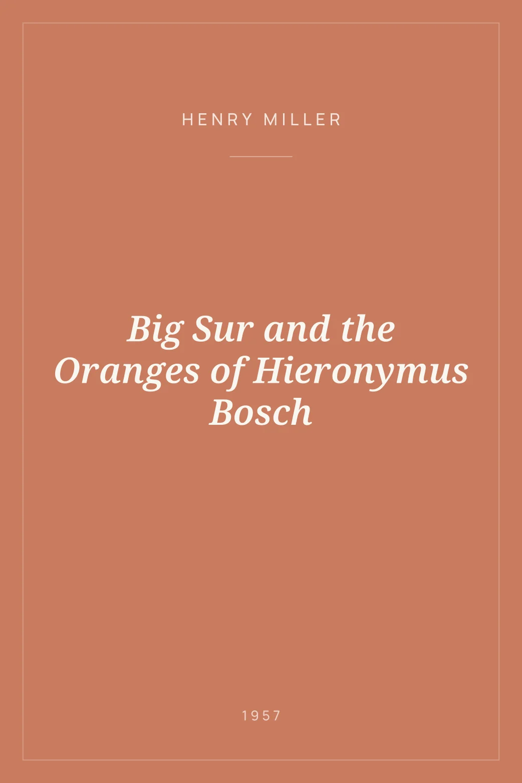 Portada de Big Sur and the Oranges of Hieronymus Bosch