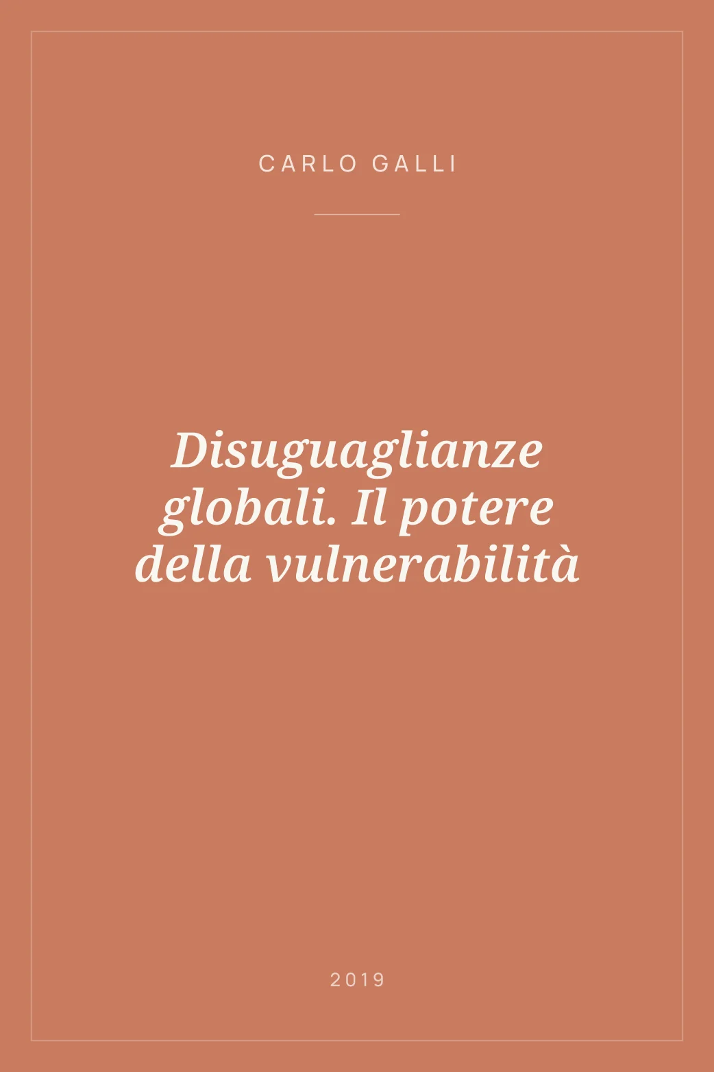 Portada de Disuguaglianze globali. Il potere della vulnerabilità