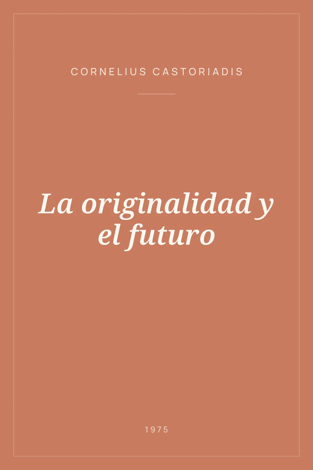 Portada de La originalidad y el futuro