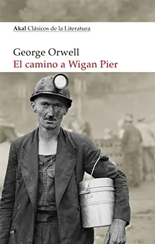 Portada de El camino a Wigan Pier