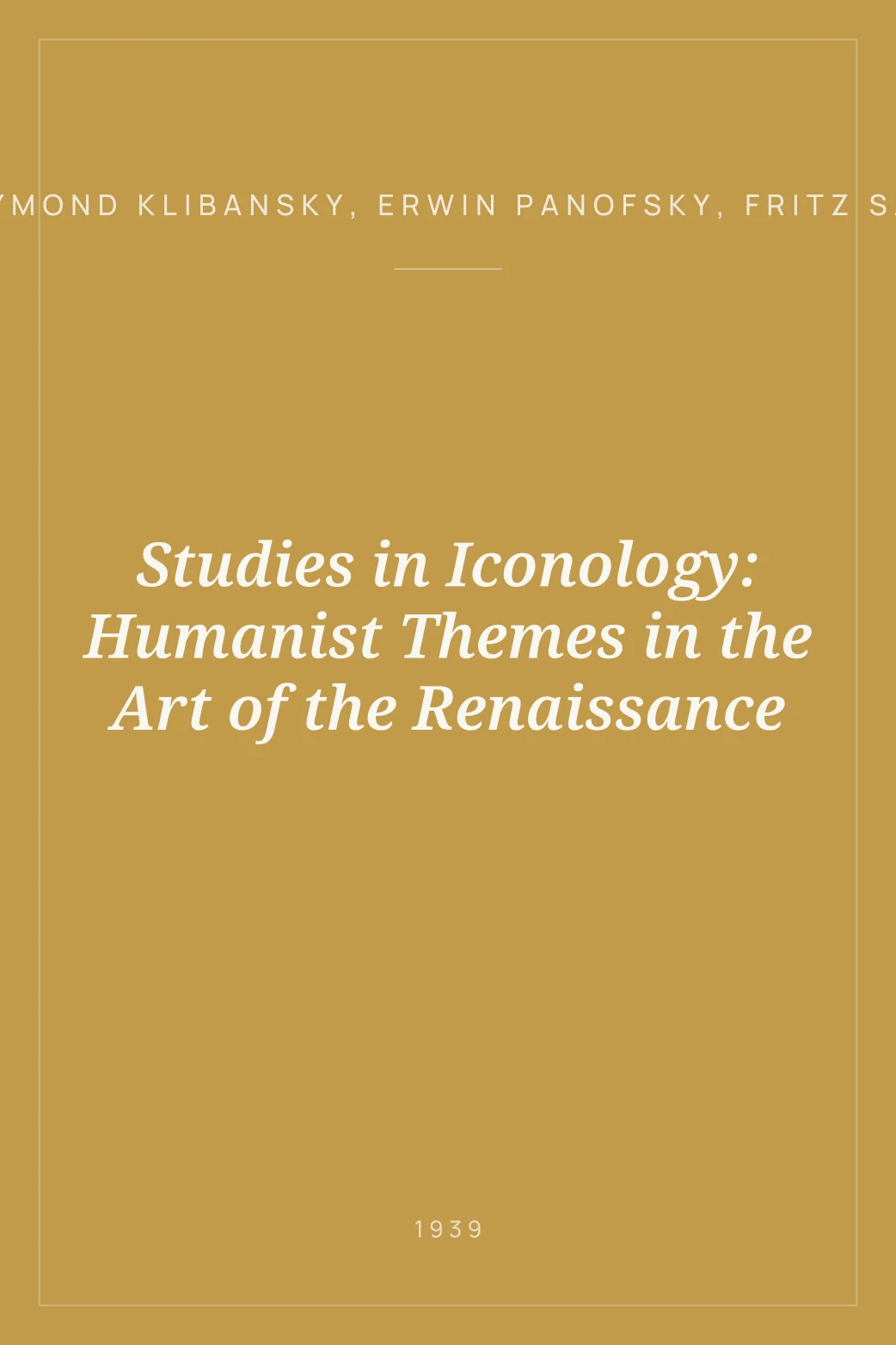 Portada de Studies in Iconology: Humanist Themes in the Art of the Renaissance