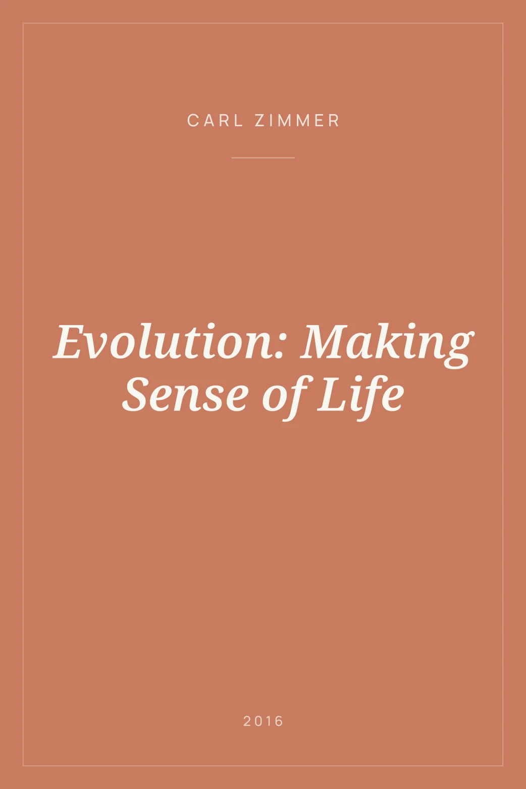 Portada de Evolution: Making Sense of Life