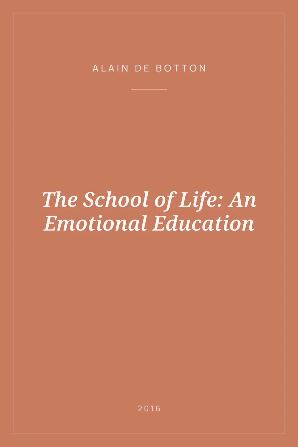 Portada de The School of Life: An Emotional Education
