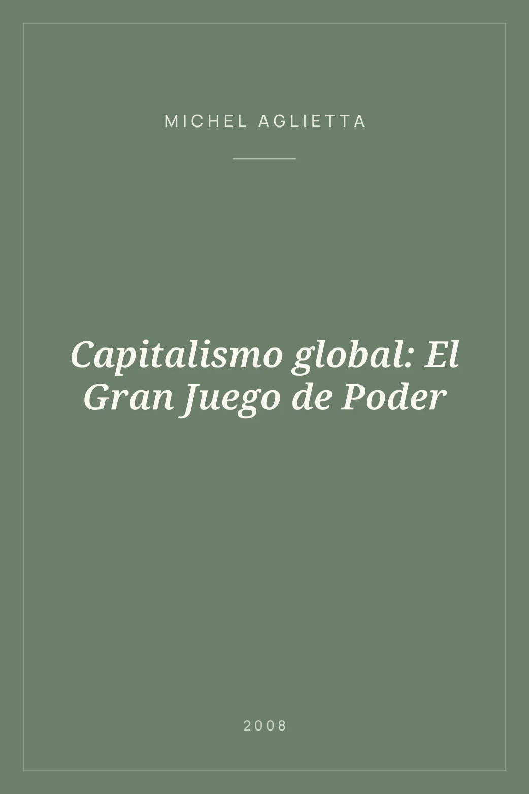 Portada de Capitalismo global: El Gran Juego de Poder